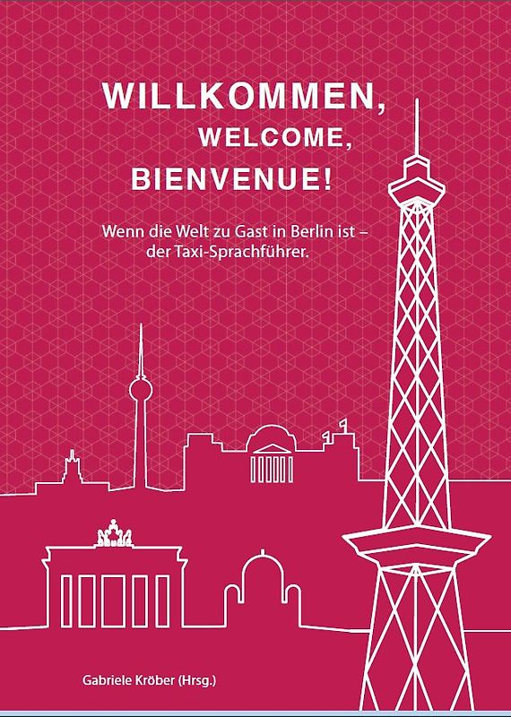 Willkommen, Welcome, Bienvenue