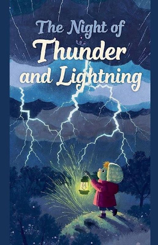 The Night of Thunder and Lightning