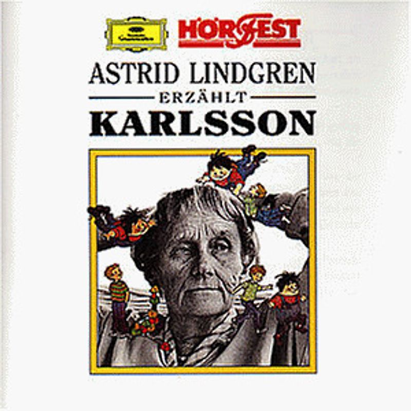 Astrid Lindgren - Astrid Lindgren Erzählt Karlsson-Geschichten