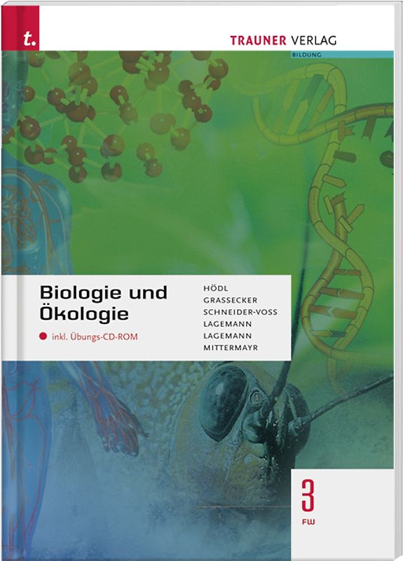 Biologie und Ökologie 3 FW inkl. Übungs-CD-ROM