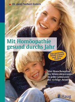 Mit Homöopathie gesund durchs Jahr