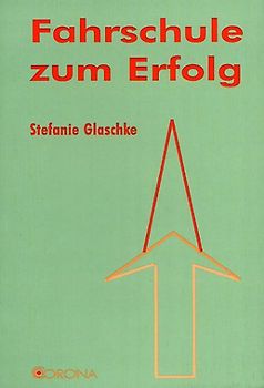 Fahrschule zum Erfolg