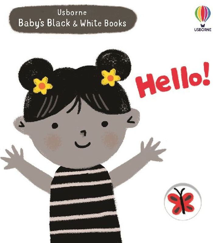 Baby's Black and White Books: Hello!