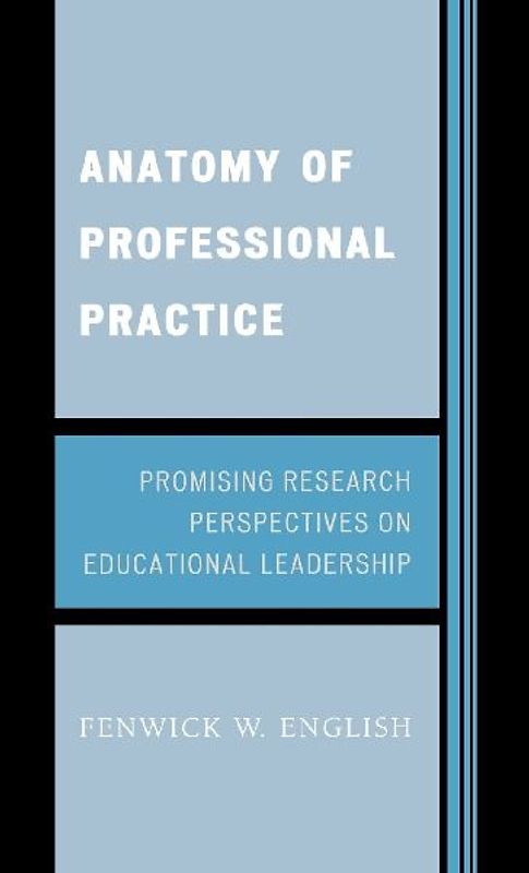 Anatomy of Professional Practice