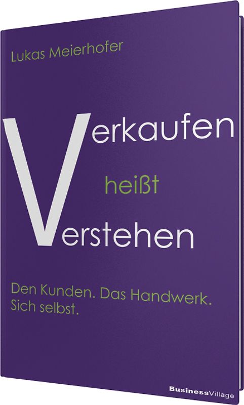 Verkaufen heißt verstehen