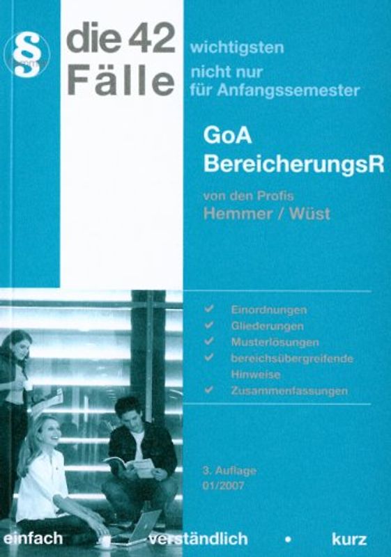 Bereicherungsrecht /GoA. Die wichtigsten Fälle