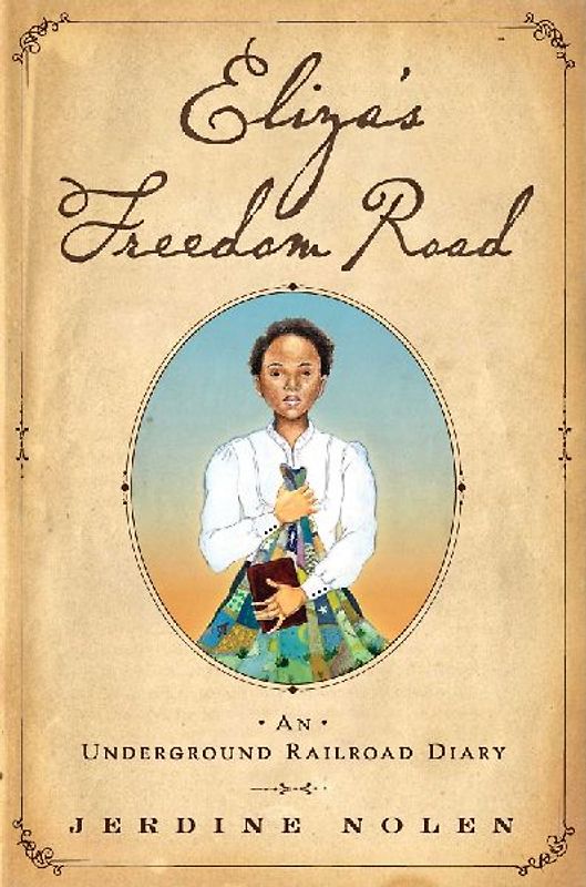 Eliza's Freedom Road