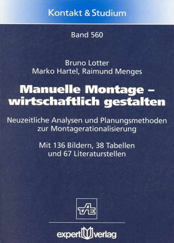Manuelle Montage – wirtschaftlich gestalten
