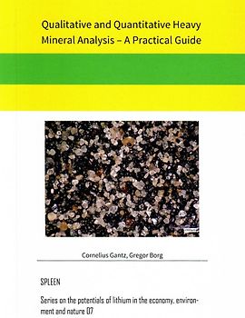 Qualitative and Quantitative Heavy Mineral Analysis – A Practical Guide