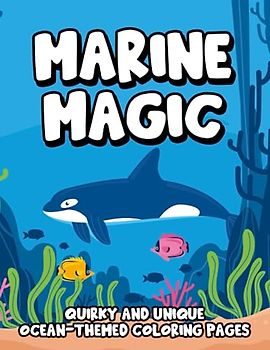 Marine Magic: Quirky and Unique Ocean-Themed Coloring Pages