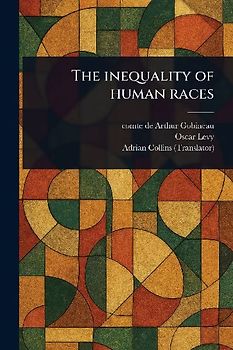 The Inequality of Human Races
