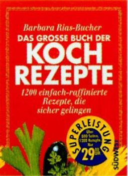 Das grosse Buch der Kochrezepte
