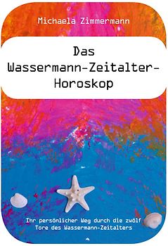 Das Wassermann-Zeitalter-Horoskop