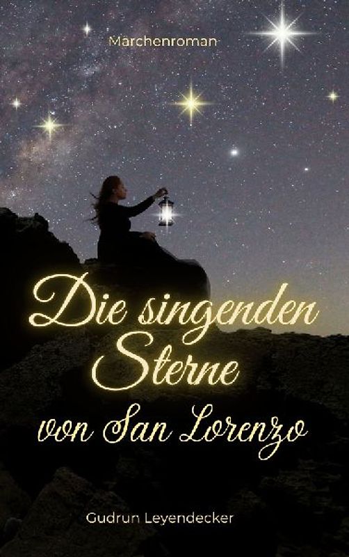 Die singenden Sterne von San Lorenzo