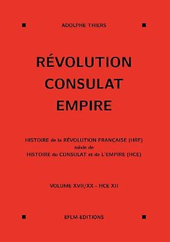 Révolution, Consulat, Empire, volume 17
