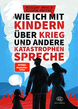Wie ich mit Kindern über Krieg und andere Katastrophen spreche