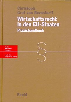 Wirtschaftsrecht in den EU-Staaten. Ein Praxishandbuch