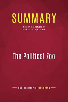 Summary: The Political Zoo