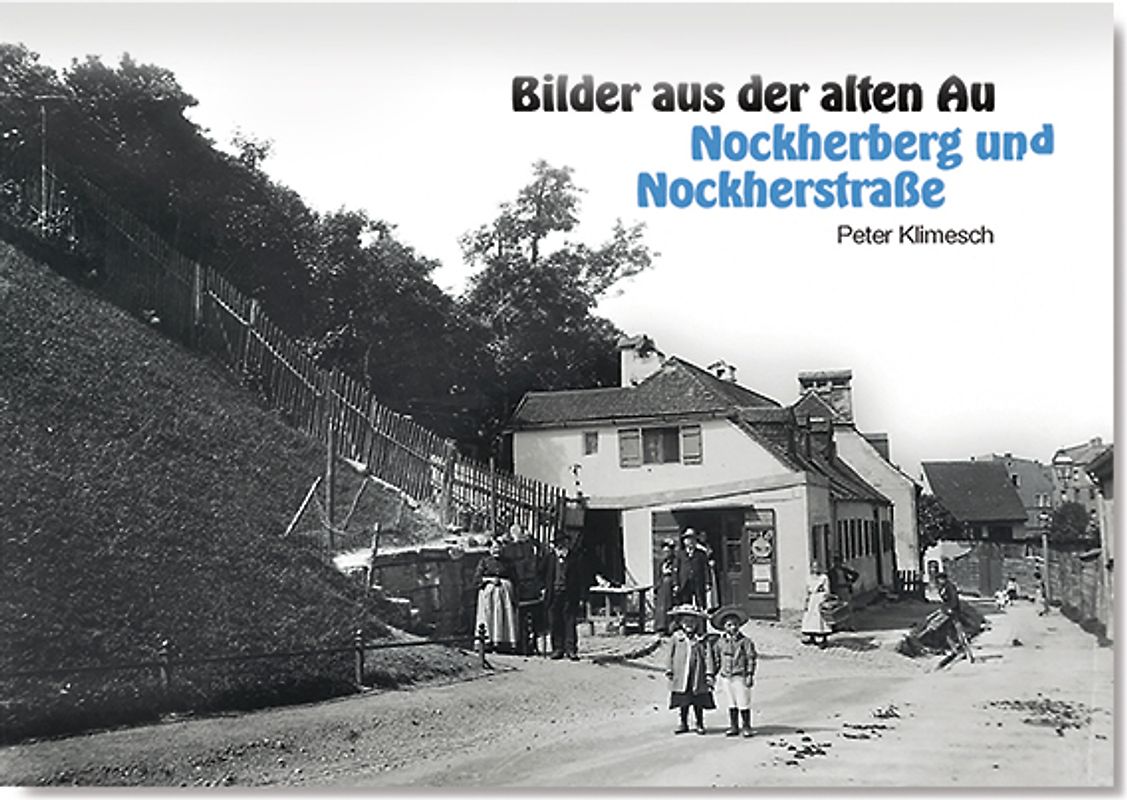 Bilder aus der alten Au