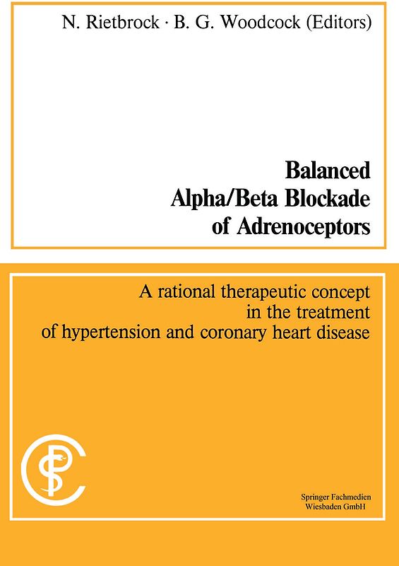 Balanced Alpha/Beta Blockade of Adrenoceptors / Balancierte Blockade von Alpha- und Beta-Adrenozeptoren