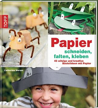 Papier schneiden, falten, kleben