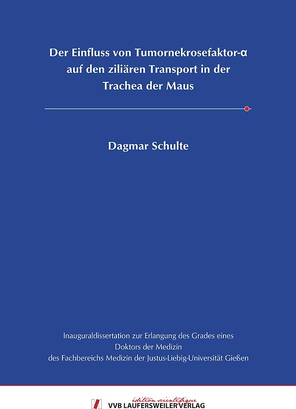 Der Einfluss von Tumornekrosefaktor-α auf den ziliären Transport in der Trachea der Maus