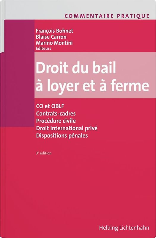 Commentaire pratique Droit du bail à loyer et à ferme