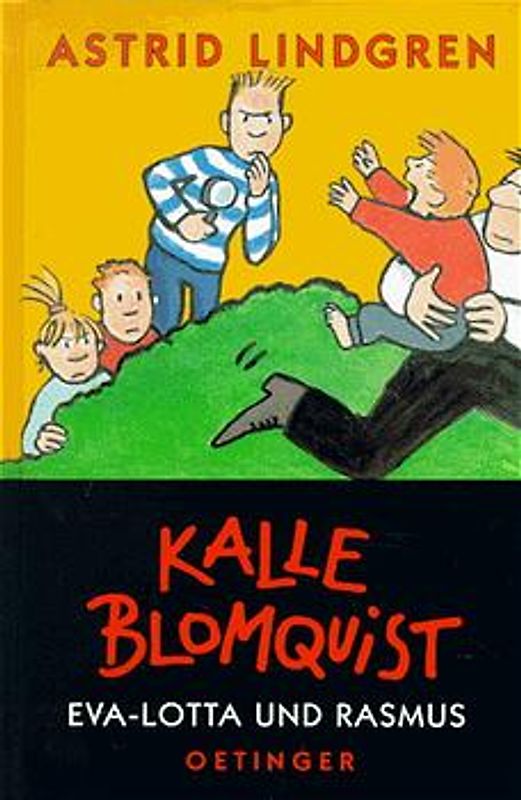 Kalle Blomquist 3. Eva-Lotta und Rasmus