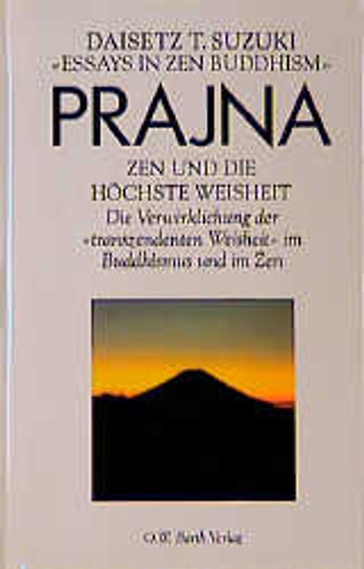 Prajna - Zen und die höchste Weisheit