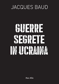 Guerre segrete in Ucraina