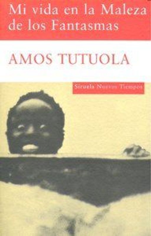 Mi vida en la maleza de los fantasmas