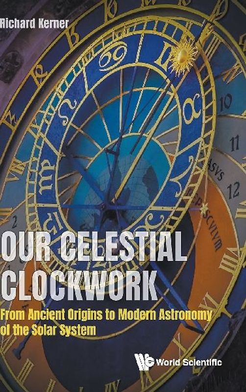 OUR CELESTIAL CLOCKWORK