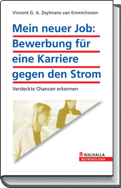 Mein neuer Job! Impuls für Ihre Karriere