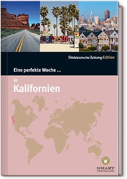 Eine perfekte Woche … in Kalifornien