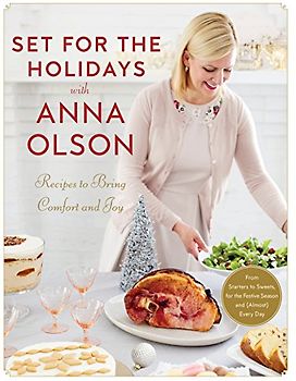 Set for the Holidays with Anna Olson