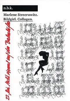 Marlene Streeruwitz. Bildgirl. Collagen.