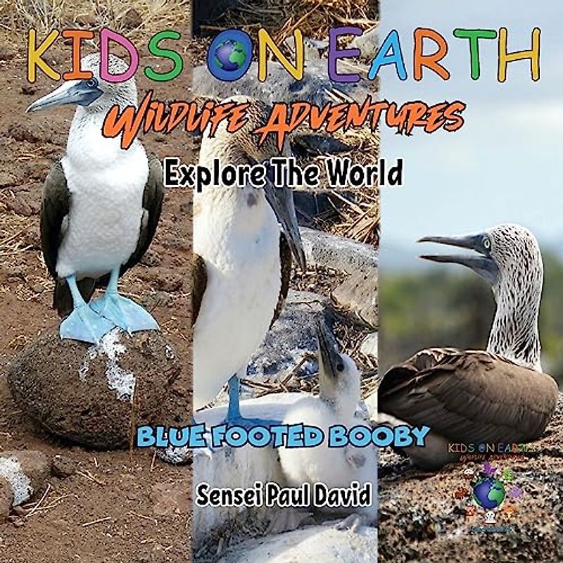 KIDS ON EARTH Wildlife Adventures - Explore The World Blue Footed Booby - Ecuador