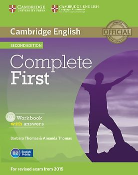 Complete First, 2nd edition. Workbook with answers with Audio CD, Arbeitsheft mit Audio-CD