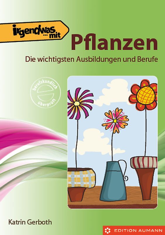 Irgendwas mit Pflanzen