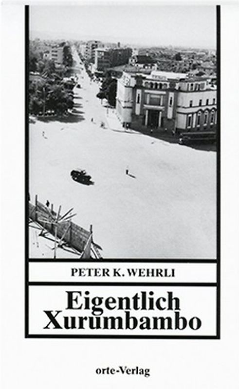 Eigentlich Xurumbambo