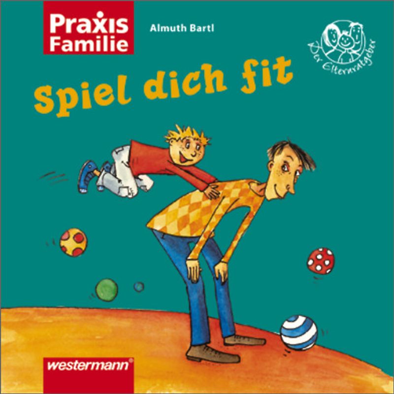 Praxis Familie / Spiel dich fit