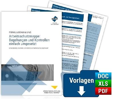Arbeitsschutzmappe: Begehungen und Kontrollen einfach umgesetzt