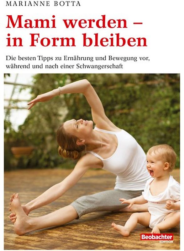 Mami werden - in Form bleiben