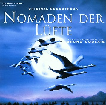 Nomaden der Luefte (Winged Migration) [Soundtrack]