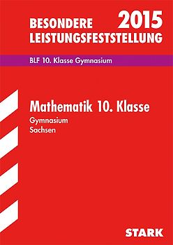 Besondere Leistungsfeststellung Gymnasium Mathematik 10. Klasse Sachsen