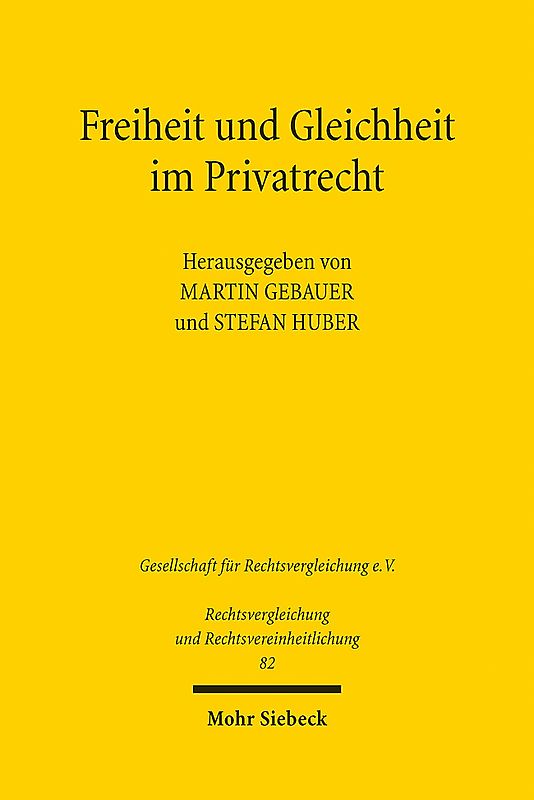 Freiheit und Gleichheit im Privatrecht