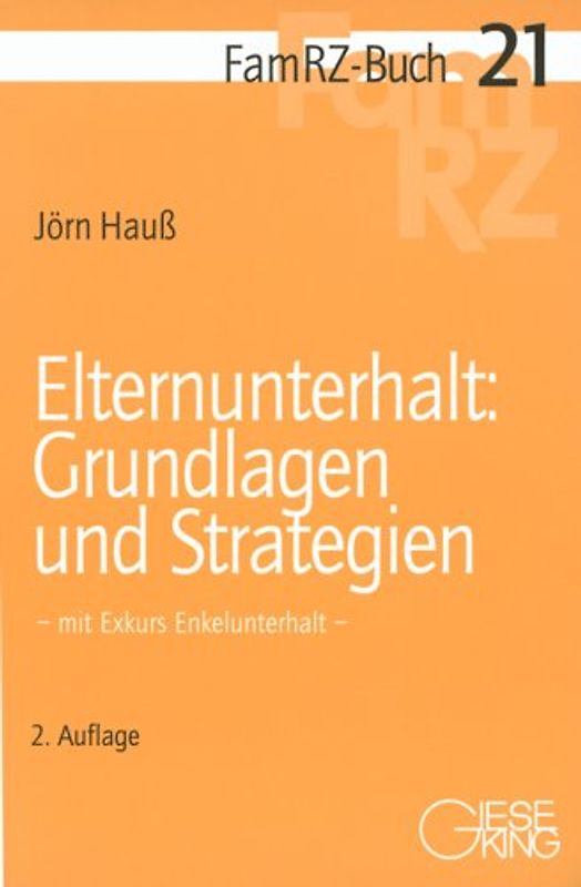 Elternunterhalt: Grundlagen und anwaltliche Strategien