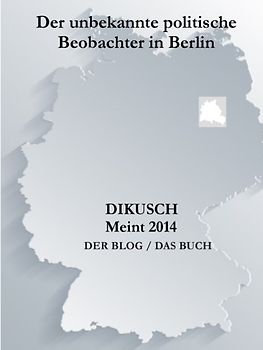 Dikusch meint 2014