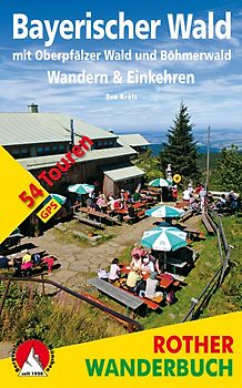 Bayerischer Wald - Wandern & Einkehren