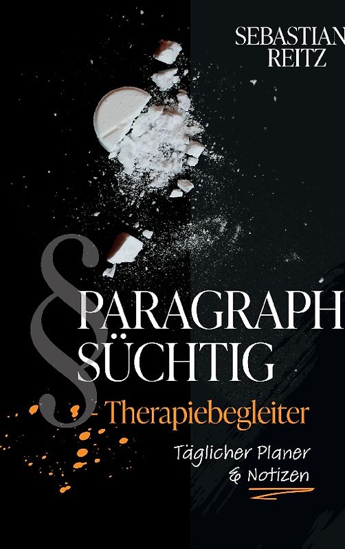 Paragraph Süchtig - Therapiebegleiter